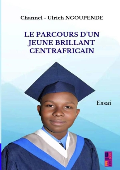 Afbeelding van Le parcours d'un jeune brillant centrafricain