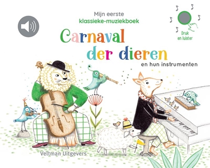 Afbeeldingen van Mijn eerste klassieke-muziekboek - Carnaval der dieren en hun instrumenten
