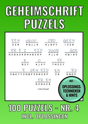 Afbeeldingen van Geheimschrift Puzzelboek NR. 4 - 100 Puzzels - Incl. Uitleg, Tips en Oplossingen