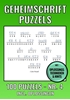 Afbeelding van Geheimschrift Puzzelboek NR. 4 - 100 Puzzels - Incl. Uitleg, Tips en Oplossingen