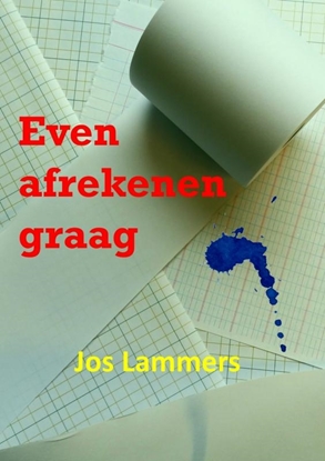 Afbeeldingen van Even afrekenen graag