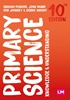 Afbeelding van Primary Science: Knowledge and Understanding