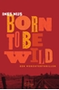 Afbeelding van Born To Be Wild