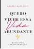 Afbeelding van Quero viver essa vida abundante
