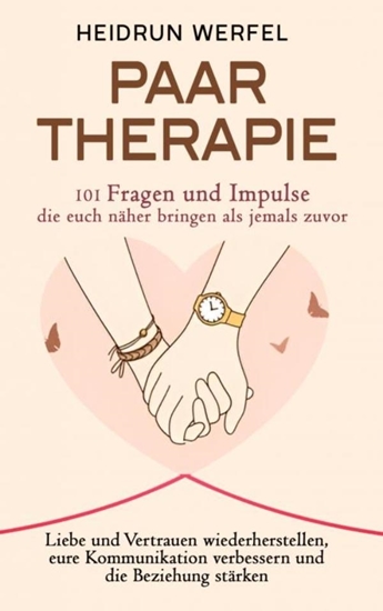 Afbeelding van Paartherapie – 101 Fragen und Impulse, die euch näher bringen als jemals zuvor
