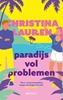 Afbeelding van Paradijs vol problemen