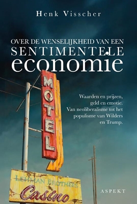 Afbeeldingen van Over de wenselijkheid van een sentimentele economie