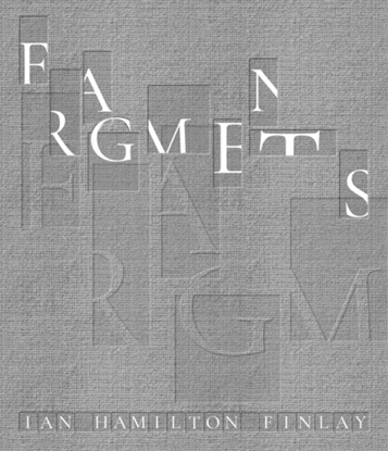 Afbeeldingen van Fragments: Ian Hamilton Finlay