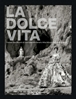 Afbeelding van La Dolce Vita