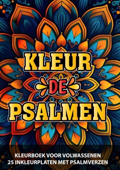 Afbeelding van Christelijk Kleurboek voor Volwassenen en Jongeren - Kleur de Psalmen