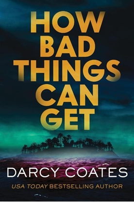 Afbeeldingen van How Bad Things Can Get