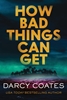 Afbeelding van How Bad Things Can Get