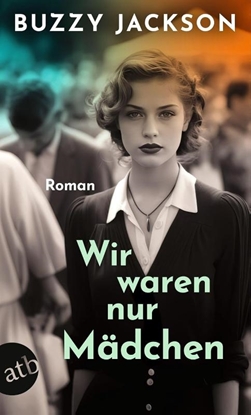 Afbeeldingen van Wir waren nur Mädchen