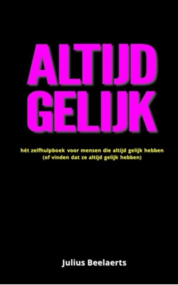 Afbeeldingen van ALTIJD GELIJK