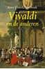 Afbeelding van Vivaldi en de anderen