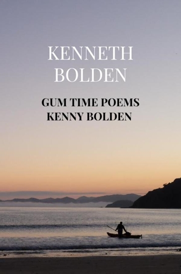 Afbeelding van Gum Time Poems Kenny Bolden