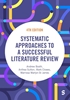 Afbeelding van Systematic Approaches to a Successful Literature Review