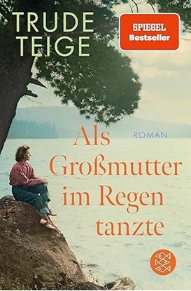 Afbeeldingen van Als Großmutter im Regen tanzte