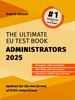 Afbeelding van The Ultimate EU Test Book Administrators 2025