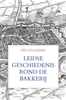 Afbeelding van Leidse geschiedenis rond De Bakkerij