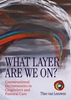 Afbeelding van What layer are we on?