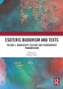 Afbeelding van Esoteric Buddhism and Texts