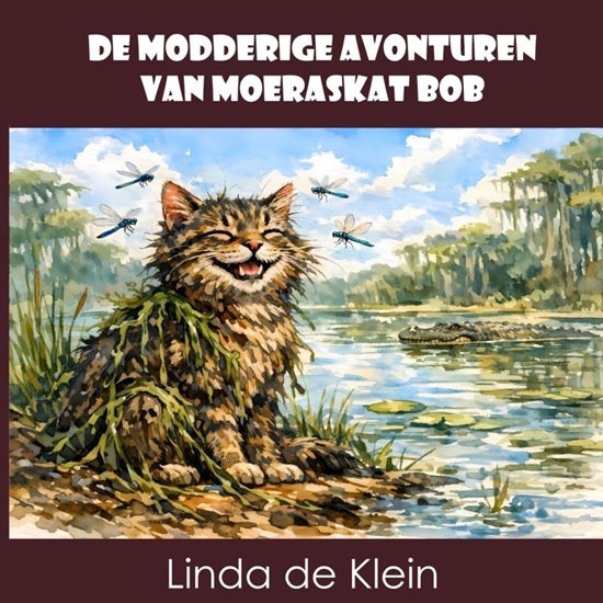 Afbeelding van De Modderige Avonturen van Moeraskat Bob