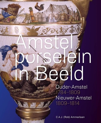 Afbeeldingen van Amstelporselein in beeld