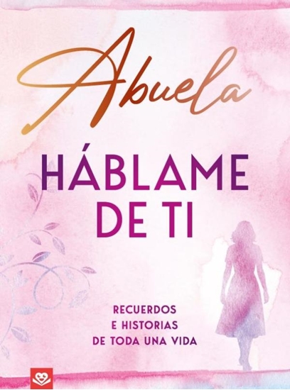 Afbeelding van Abuela, háblame de ti