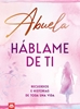 Afbeelding van Abuela, háblame de ti