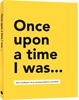 Afbeelding van Once upon a time I was...