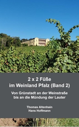 Afbeeldingen van 2 x 2 Füße im Weinland Pfalz (Band 2)