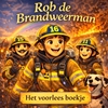 Afbeelding van Het voorlees boekje, Rob de brandweerman