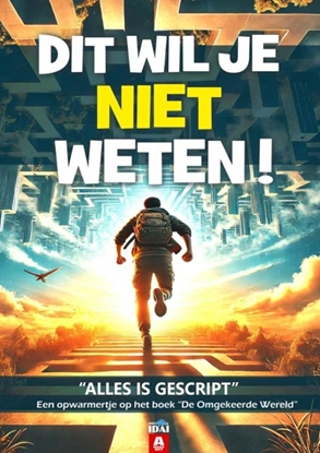 Afbeeldingen van DIT WIL JE NIET WETEN !