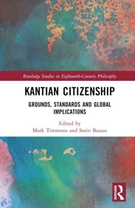 Afbeeldingen van Routledge Studies in Eighteenth-Century Philosophy Kantian Citizenship