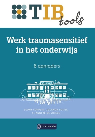 Afbeelding van TIBtools Werk traumasensitief in het onderwijs