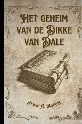 Afbeeldingen van Het geheim van De Dikke van Dale,