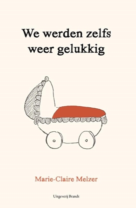 Afbeeldingen van We werden zelfs weer gelukkig