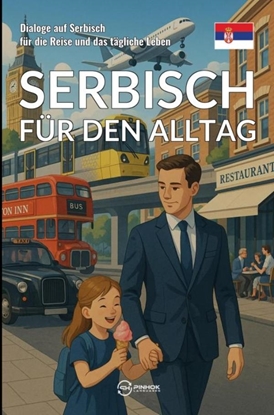 Afbeeldingen van Serbisch für den Alltag