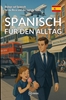 Afbeelding van Spanisch für den Alltag