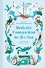 Afbeelding van Bedside Companions Bedside Companion to the Sea