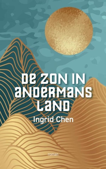 Afbeelding van De zon in andermans land