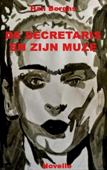 Afbeelding van DE SECRETARIS EN ZIJN MUZE