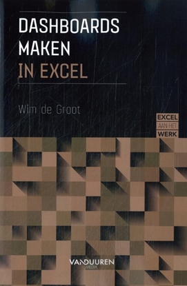 Afbeeldingen van Excel aan het werk Excel aan het werk: Dashboards maken