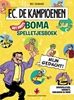 Afbeelding van F.C. De Kampioenen Het grote Boma spelletjesboek