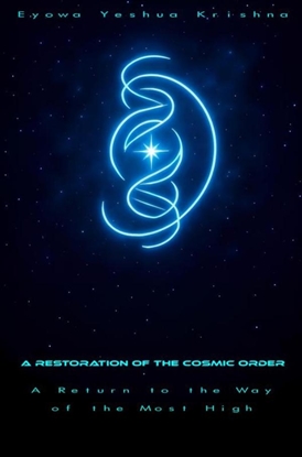 Afbeeldingen van A Restoration of the Cosmic Order (Compact Version)