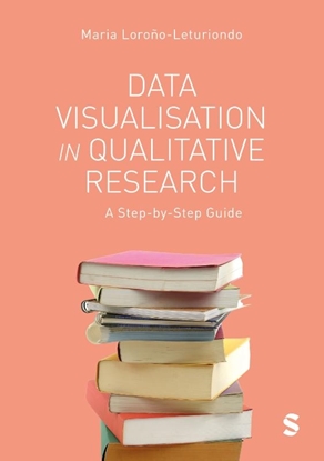 Afbeeldingen van Data Visualisation in Qualitative Research