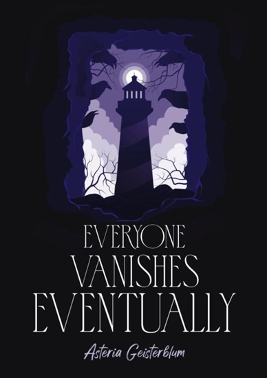 Afbeelding van Everyone Vanishes Eventually