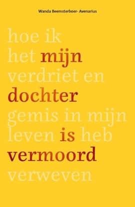 Afbeeldingen van Mijn dochter is vermoord
