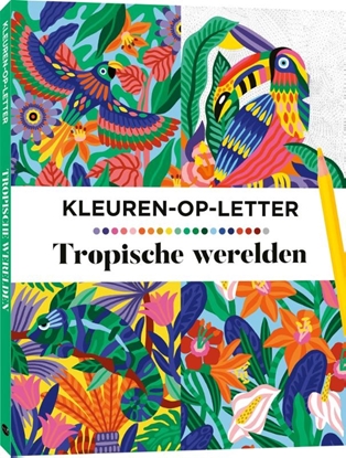 Afbeeldingen van Kleuren-op-letter Tropische werelden
